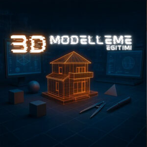 3DS Max, Corona ve Photoshop ile 3D Modelleme, Görselleştirme ve Görsel Düzenleme Eğitimi